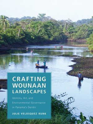 cover image of Crafting Wounaan Landscapes